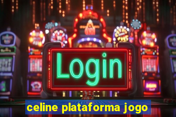 celine plataforma jogo